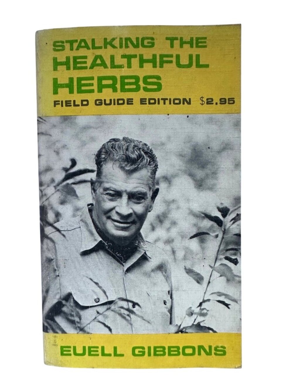 Stalking The Healthful Herbs By Euell Gibbons Field Guide Edition 1970 Vintage
